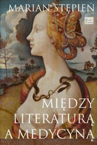 Midzy literatur a medycyn - 2857714125