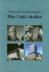 Plac Unii i okolice - 2857714145