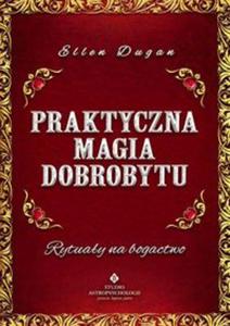 Praktyczna magia dobrobytu. - 2857714209