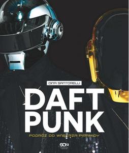 Daft Punk. Podr do wntrza piramidy - 2857714283