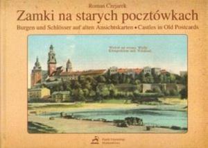 Zamki na starych pocztówkach Burgen und Schlosser auf alten Ansichtskarten
