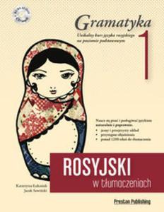 Rosyjski w tumaczeniach. Gramatyka 1 - 2857714440