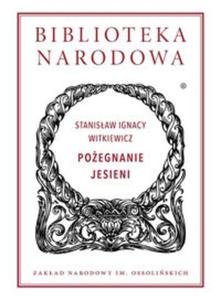 Poegnanie jesieni seria Biblioteka Narodowa - 2857714508