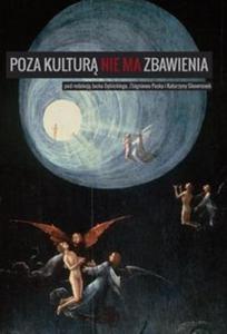 Poza kultur nie ma zbawienia - 2857714543