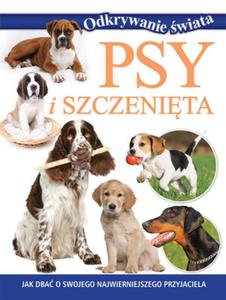 Psy i szczenita. Odkrywanie wiata