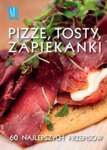 Pizze, tosty, grzanki i zapiekanki