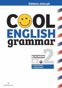 Cool English Grammar. Repetytorium z wiczeniami. Cz 2 - 2857714961