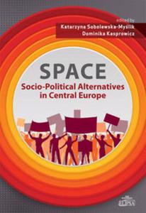 SPACE - Socio-Political Alternatives in Central Europe - 2857714964