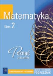 Matematyka pozna zrozumie 2 Podrcznik