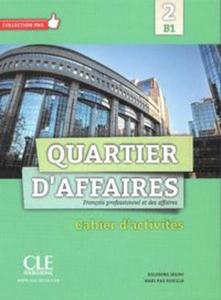 Quartier D'affaires 2 poziom B1 wiczenia - 2857715087