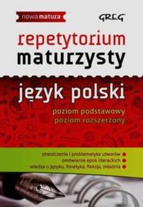 Repetytorium Maturzysty. Jzyk polski. Nowa matura na 100% - 2857715116