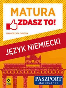 Matura Jzyk niemiecki Zdasz to! - 2857715200