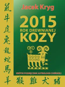 2015 Rok Drewnianej Kozy - 2857715205