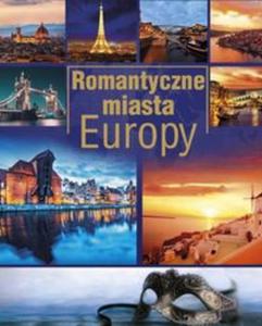Romantyczne miasta Europy - 2857715354