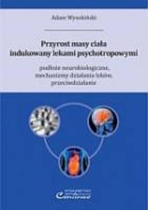 Przyrost masy ciaa indukowany lekami psychotropowymi - 2857715384