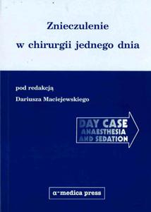 Znieczulenie w chirurgii jednego dnia - 2857715427