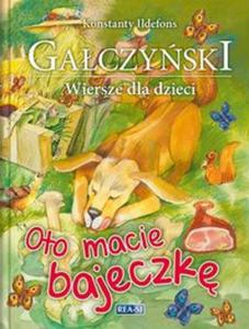 OTO MACIE BAJECZK WIERSZE DLA DZIECI OP REA 9788379931026 - 2857715681