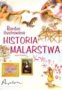 Bardzo ilustrowana historia malarstwa - 2825661695