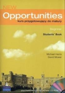 New Opportunities. Student`s Book (+CD). Beginner. Kurs przygotowujcy do matury