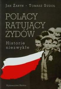 Polacy ratujcy ydw Historie niezwyke - 2857715978