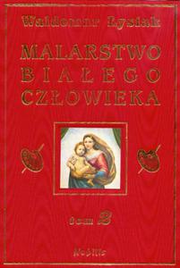 Malarstwo biaego czowieka tom 2 - 2825661739