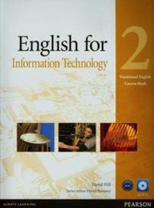 English for Information Technology 2 Vocational English Course Book + CD - 2857716593