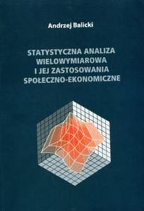 Statystyczna analiza wielowymiarowa i jej zastosowania spoeczno-ekonomiczne - 2857716796