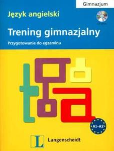 Trening gimnazjalny Jzyk angielski + CD