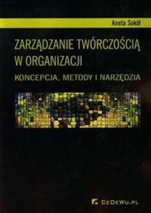 Zarzdzanie twrczoci w organizacji - 2857716835