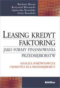 Leasing kredyt factoring jako formy finansowania przedsibiorstw - 2857716869