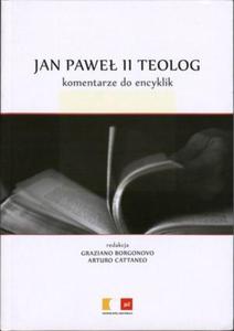 Jan Pawe II Teolog Komentarze do encyklik - 2825661775