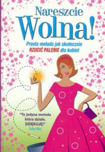 Nareszcie wolna ! Prosta metoda dla kobiet - 2857716958