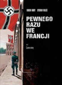 Pewnego razu we Francji 2 Pewnego razu we Francji Cz 2 - 2857716978