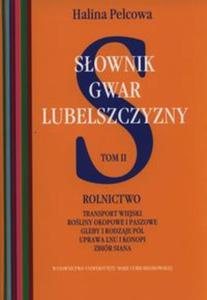 Sownik gwar Lubelszczyzny Tom 2 - 2857717262