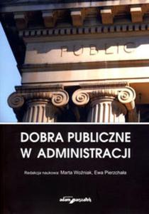 Dobra publiczne w administracji - 2857717461