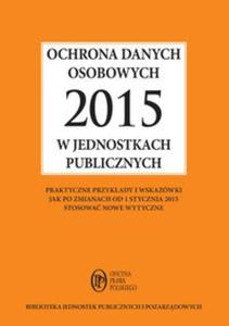 Ochrona danych osobowych 2015 w jednostkach publicznych - 2857717734