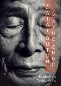 WIAT BUTOH KAZUO OHNO - 2857717773