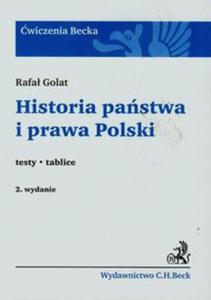 Historia pastwa i prawa Polski Historia pastwa i prawa Polski.