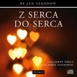 Z serca do serca - 2857717913