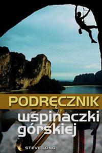 Podrcznik wspinaczki wysokogrskiej - 2857718698