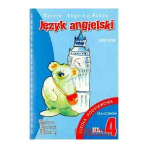 Jzyk angielski. Zbir testw. Klasa 4 szkoa podstawowa - 2825661843