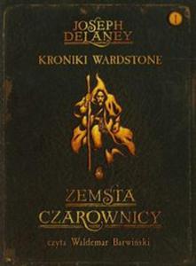 Kroniki Wardstone 1 Zemsta czarownicy - 2857718854