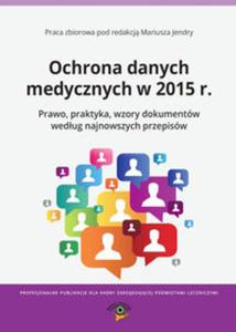 Ochrona danych medycznych w 2015 r. - 2857719079