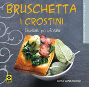 Bruschetta i crostini Grzanki po wosku - 2857719131