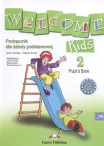 Welcome Kids 2 Pupil`s Book + CD. Szkoa podstawowa - 2857719156
