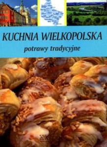 Kuchnia Wielkopolska. Potrawy tradycyjne