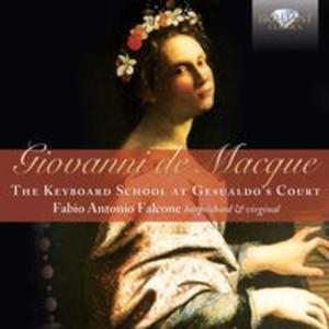 De Macque: The Keyboard School At Gesualdo?s Court - 2857719559