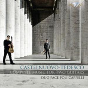 Castelnuovo - Tedesco: Complete Music For Two Guitars - 2857719585