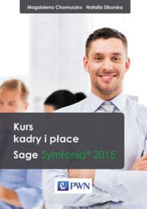 Kurs Kadry i Pace. Sage Symfonia 2015 - 2857719949