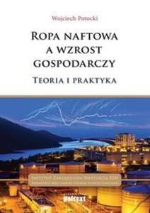 Ropa naftowa a wzrost gospodarczy - 2857720027